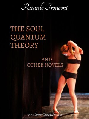 cover image of The soul quantum theory and other novels